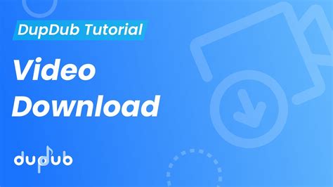 DupDub Tool Tutorial .